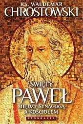 Święty Paweł Biografia