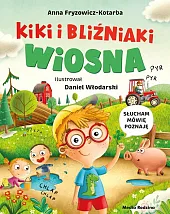 Kiki i bliźniaki. WiosnaAnna Fryzowicz-Kotarba