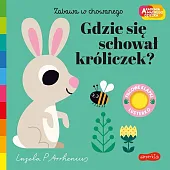 Gdzie się schował króliczek? Akademia mądrego,P.Ingela Arrhenius