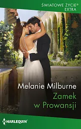 Zamek w ProwansjiMelanie Milburne