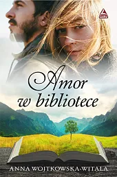 Amor w biblioteceAnna Wojtkowska-Witala Amor w biblioteceAnna Wojtkowska-Witala