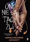 Oni nie są tacy źli