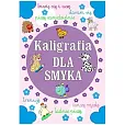 Kaligrafia dla smyka