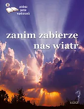 Zanim zabierze nas wiatr.