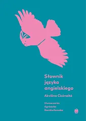 Słownik języka angielskiegoAkvilina Cicėnaitė