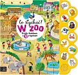Co słychać? W zoo Książka dźwiękowa z 10 przyciskami