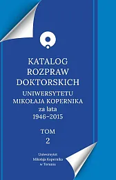 Katalog rozpraw doktorskich Uniwersytetu Mikołaja Kopernika,Artur Wójtowicz