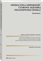 DORA Operacyjna odporność cyfrowa sektora finansowego,Tomasz Bejm DORA Operacyjna odporność cyfrowa sektora finansowego,Tomasz Bejm