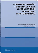 Ochrona ludności i obrona cywilna w, Agnieszka Bednarczyk-Płachta