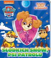 Psi Patrol. Słodkich snów!null null