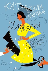 Jaskółki.Katarzyna Droga