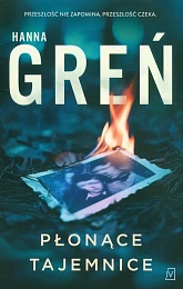 Płonące tajemniceHanna Greń
