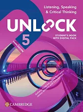 Unlock 5 Listening Speaking and Critical Thinking Student's Book with Digital Pack Unlock 5 Listening Speaking and Critical Thinking Student's Book with Digital Pack