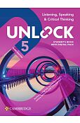 Unlock 5 Listening Speaking and Critical Thinking Student's Book with Digital Pack
