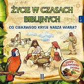 Życie w czasach biblijnych II Życie w czasach biblijnych II