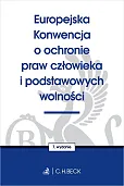 Europejska Konwencja o ochronie praw człowieka i podstawowych wolności