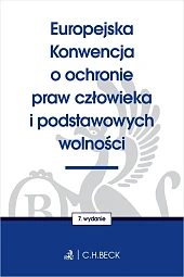 Europejska Konwencja o ochronie praw człowieka,Aneta Flisek Europejska Konwencja o ochronie praw człowieka,Aneta Flisek