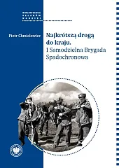 Najkrótszą drogą do krajuChmielowiec Piotr