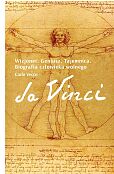 Da Vinci. Wizjoner. Geniusz. Tajemnica. Biografia człowieka wolnego