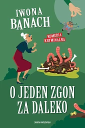 O jeden zgon za daleko O jeden zgon za daleko