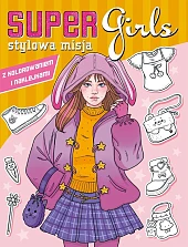 Super Girls! Stylowa misja