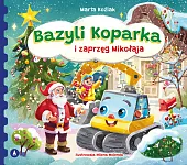 Bazyli Koparka i zaprzęg Mikołaja Bazyli Koparka i zaprzęg Mikołaja