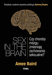 Sex in the Brain. Sex in the Brain.