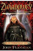 Zwiadowcy Tom 13 Klan Czerwonego Lisa