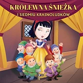 Królewna śnieżka i siedmiu krasnoludków Królewna śnieżka i siedmiu krasnoludków