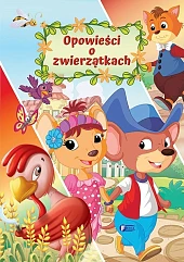 Opowieści o zwierzątkach Opowieści o zwierzątkach