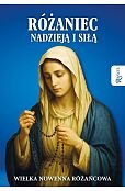 Różaniec nadzieją i siłą