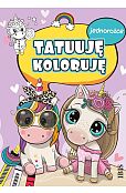 Tatuuję - koloruję Jednorożce