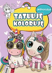 Tatuuję - koloruję Jednorożce