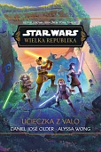 Star Wars Wielka Republika Ucieczka z Valo