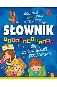 Słownik ortograficzny dla uczniów szkoły podstawowej