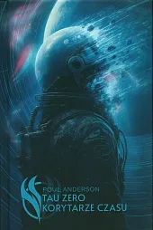 Tau Zero / Korytarze czasu