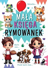 Mała księga rymowanek Mała księga rymowanek