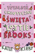 Totalnie chaotyczne święta Lottie Brooks