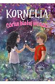 Kornelia Tom 1 Córka białej wróżki