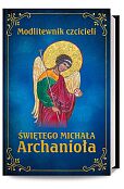 Modlitewnik czcicieli świętego Michała Archanioła