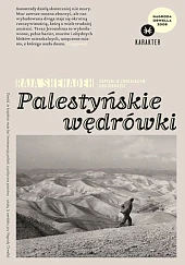 Palestyńskie wędrówkiRaja Shehadeh Palestyńskie wędrówkiRaja Shehadeh