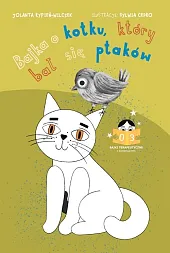 Bajka o kotku, który bał się ptaków