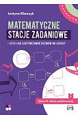 Matematyczne stacje zadaniowe klasa VI