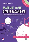 Matematyczne stacje zadaniowe klasa VI