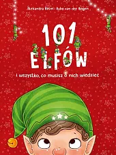 101 elfów i wszystko, co musisz,Ruby Bogen