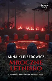 Mroczne letniskoAnna Klejzerowicz
