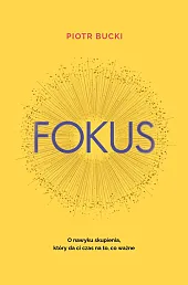 FokusPiotr Bucki