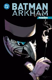 Batman Arkham. PingwinJoe Staton