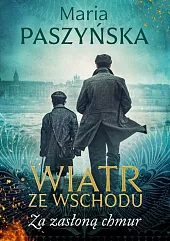 Wiatr ze Wschodu Tom 4 Za zasłoną chmur Wiatr ze Wschodu Tom 4 Za zasłoną chmur