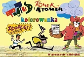 Tytus, Romek i A'Tomek. Kolorowanka 4Jerzy Chmielewski Henryk